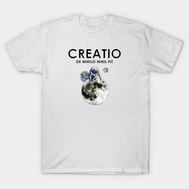 Creationist Astronaut Latin Quote T-Shirt by The Witness